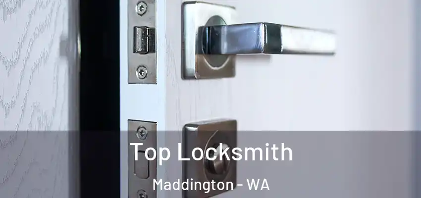 Top Locksmith Maddington - WA