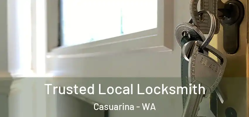  Trusted Local Locksmith Casuarina - WA