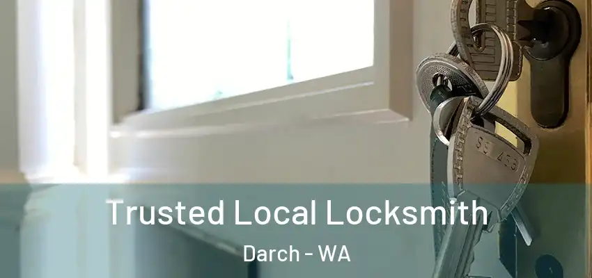 Trusted Local Locksmith Darch - WA