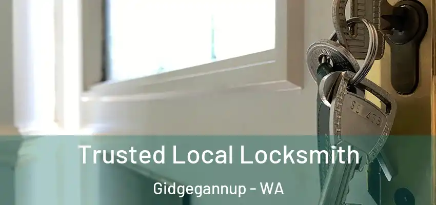 Trusted Local Locksmith Gidgegannup - WA