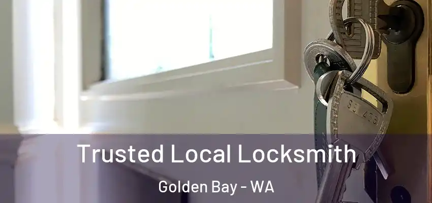 Trusted Local Locksmith Golden Bay - WA