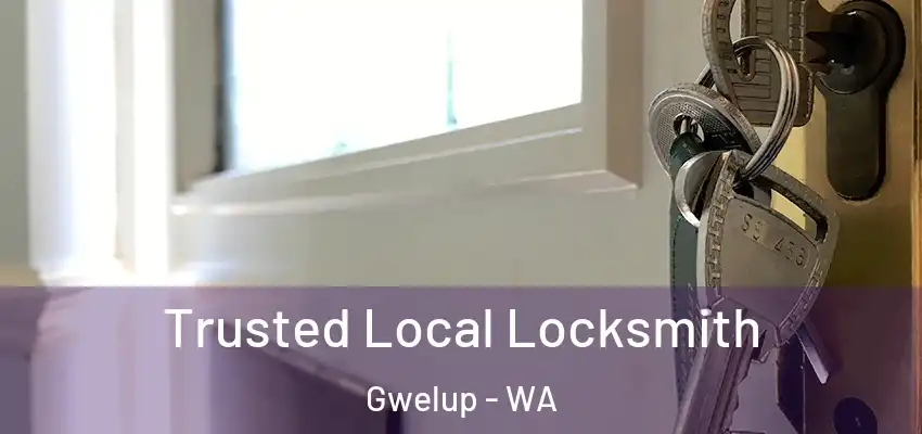 Trusted Local Locksmith Gwelup - WA