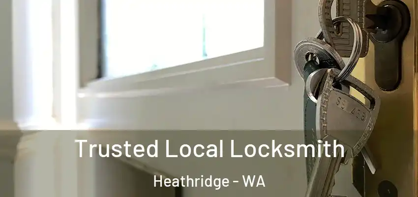 Trusted Local Locksmith Heathridge - WA
