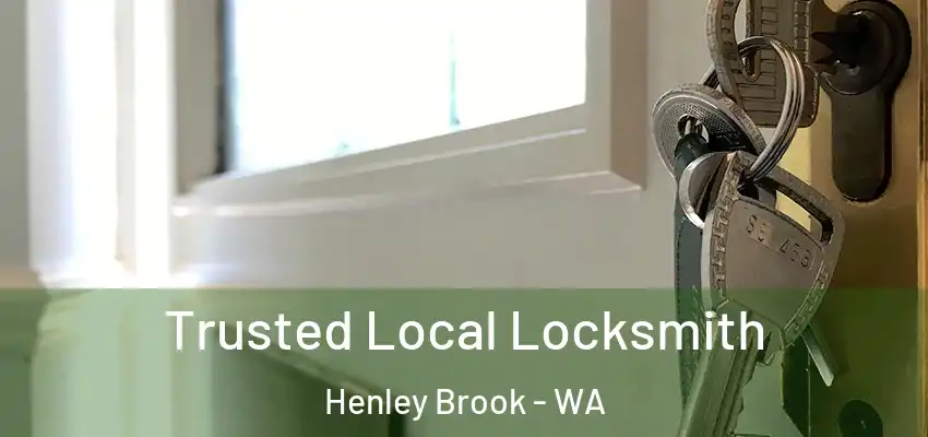 Trusted Local Locksmith Henley Brook - WA