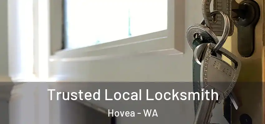 Trusted Local Locksmith Hovea - WA