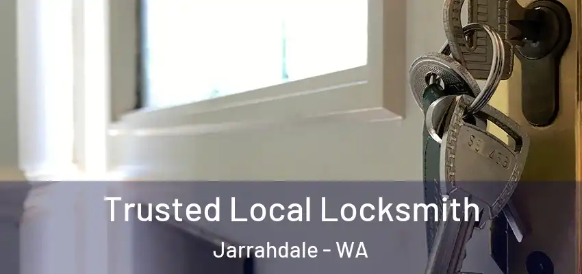  Trusted Local Locksmith Jarrahdale - WA