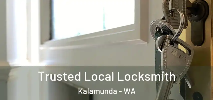 Trusted Local Locksmith Kalamunda - WA