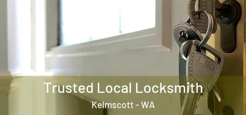 Trusted Local Locksmith Kelmscott - WA