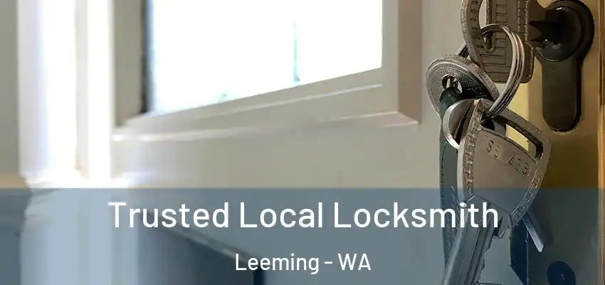 Trusted Local Locksmith Leeming - WA