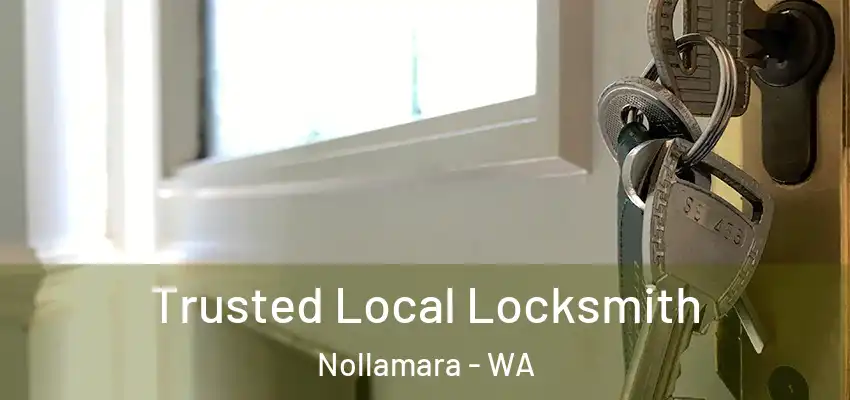 Trusted Local Locksmith Nollamara - WA