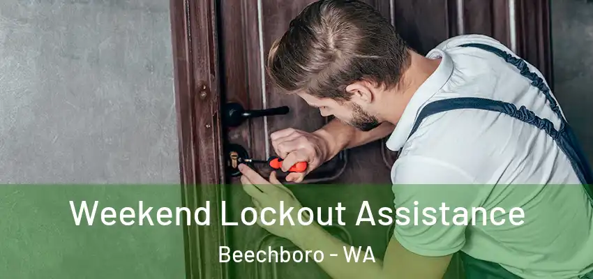 Weekend Lockout Assistance Beechboro - WA