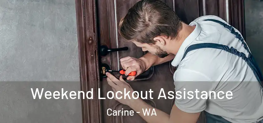 Weekend Lockout Assistance Carine - WA