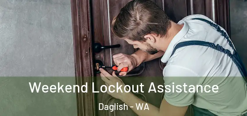 Weekend Lockout Assistance Daglish - WA