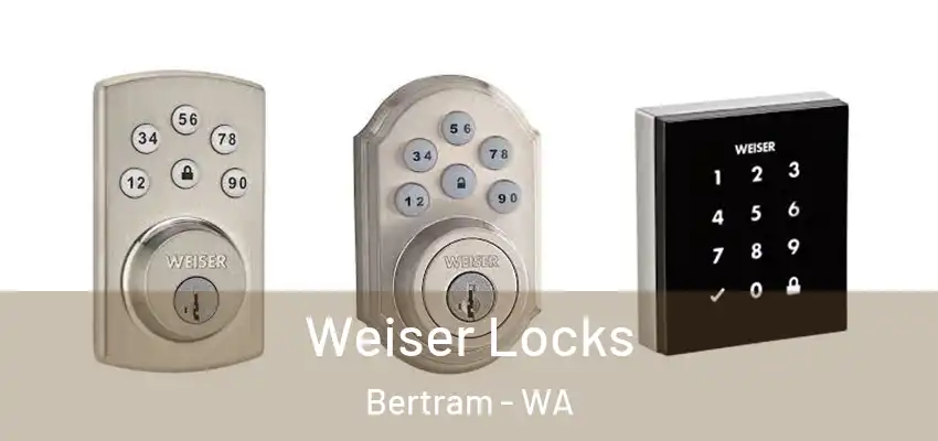 Weiser Locks Bertram - WA