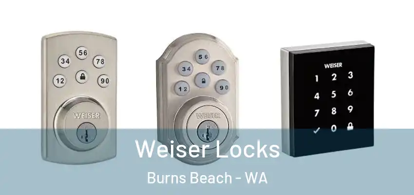 Weiser Locks Burns Beach - WA