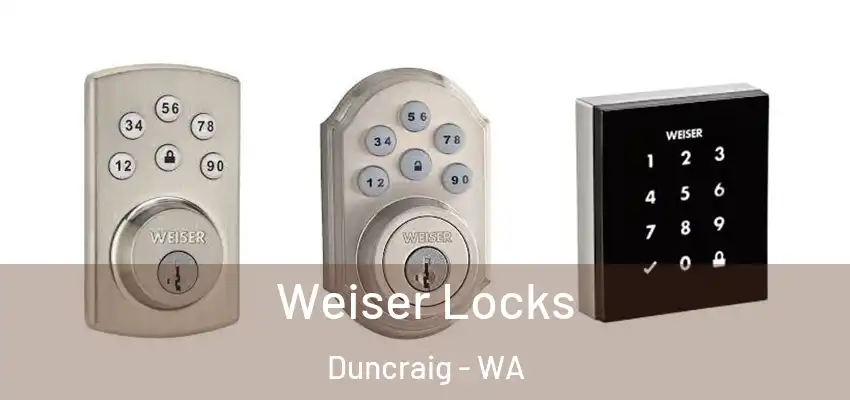 Weiser Locks Duncraig - WA