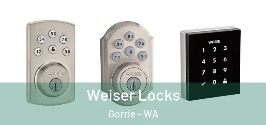 Weiser Locks Gorrie - WA