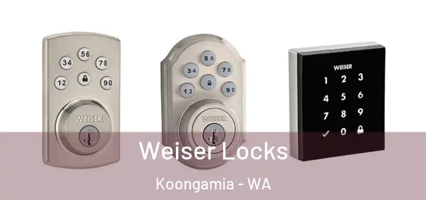  Weiser Locks Koongamia - WA