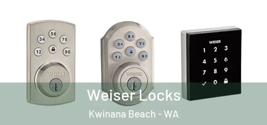 Weiser Locks Kwinana Beach - WA