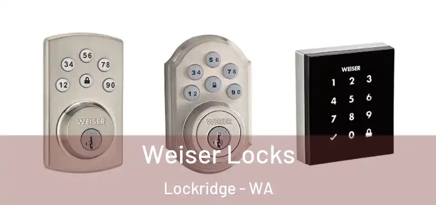 Weiser Locks Lockridge - WA