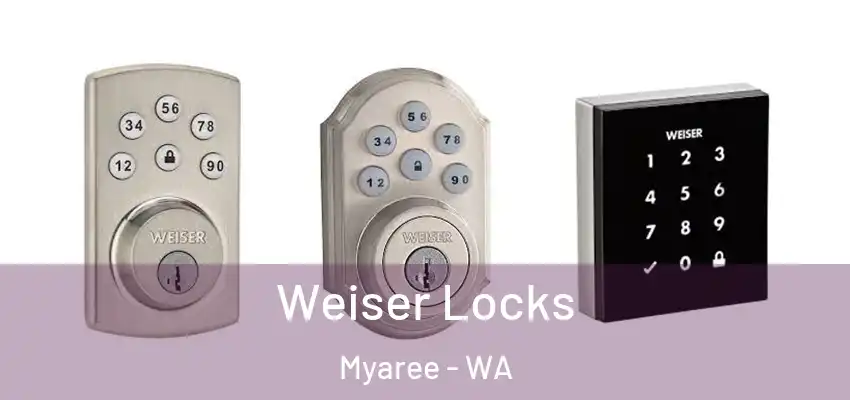  Weiser Locks Myaree - WA