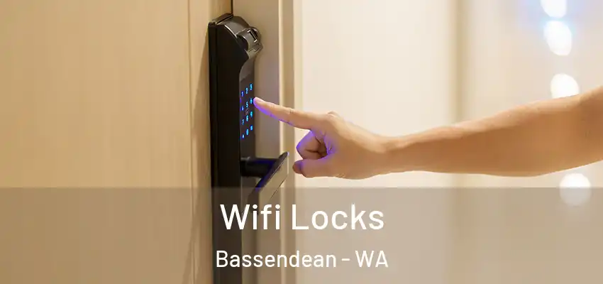 Wifi Locks Bassendean - WA