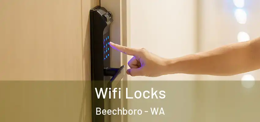 Wifi Locks Beechboro - WA