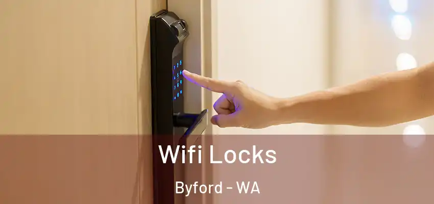 Wifi Locks Byford - WA