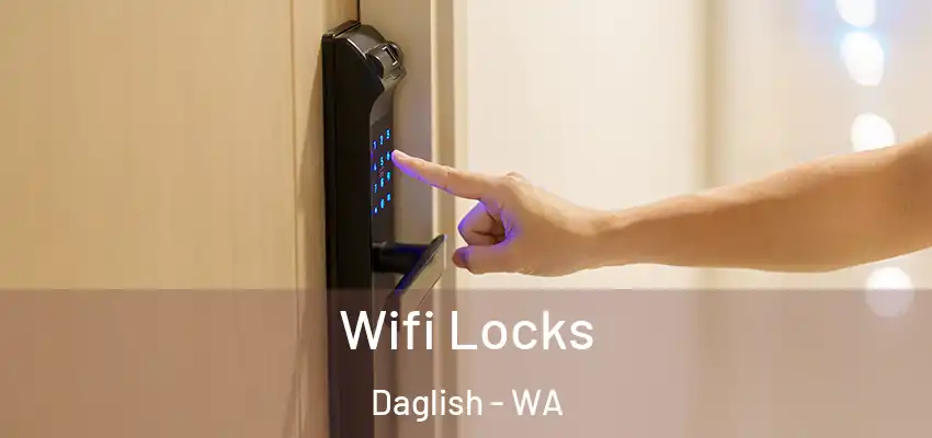Wifi Locks Daglish - WA