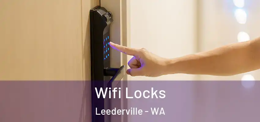 Wifi Locks Leederville - WA