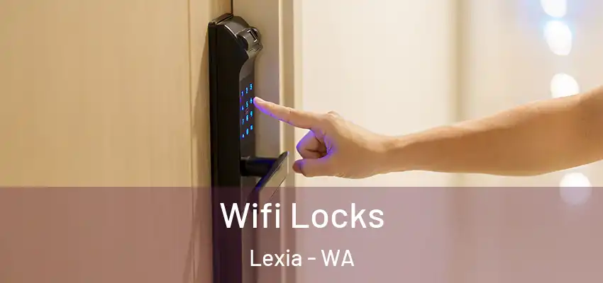 Wifi Locks Lexia - WA