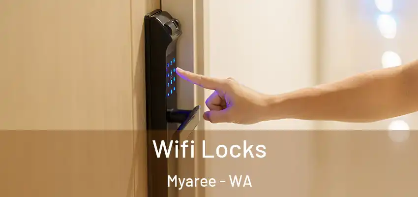  Wifi Locks Myaree - WA