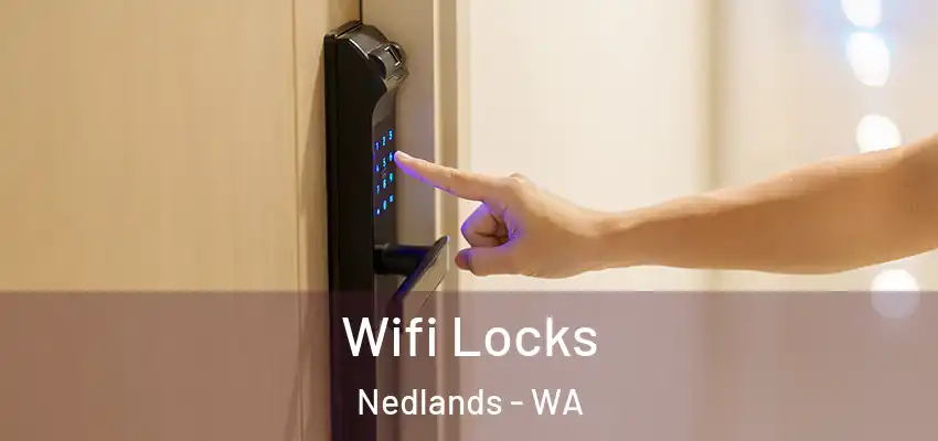 Wifi Locks Nedlands - WA