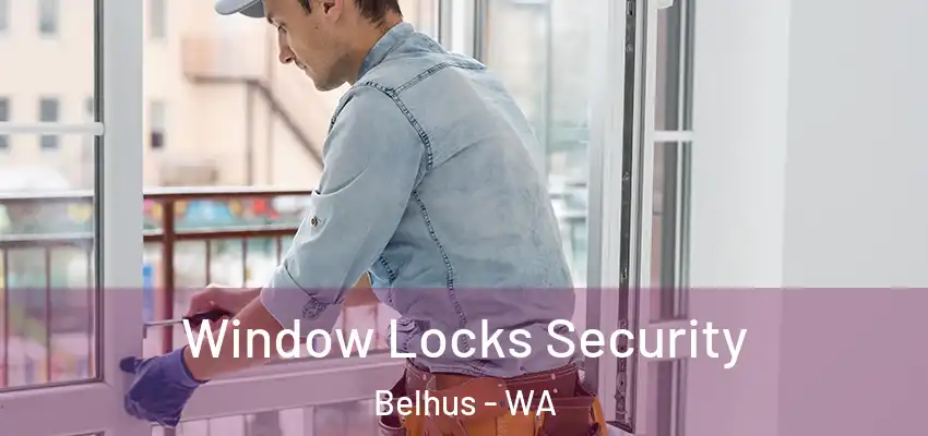 Window Locks Security Belhus - WA