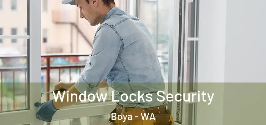 Window Locks Security Boya - WA