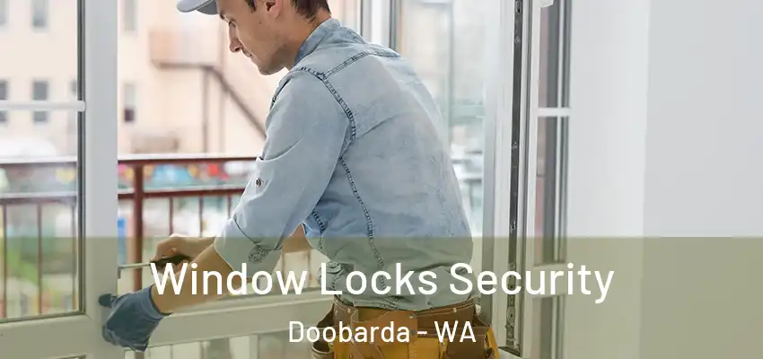 Window Locks Security Doobarda - WA
