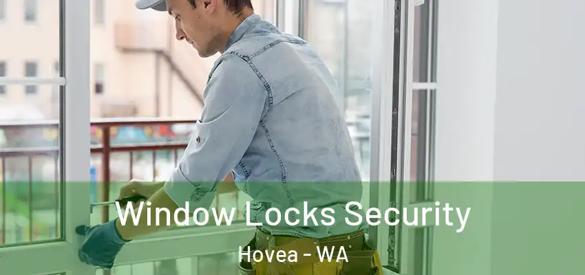 Window Locks Security Hovea - WA