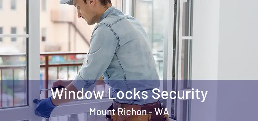 Window Locks Security Mount Richon - WA