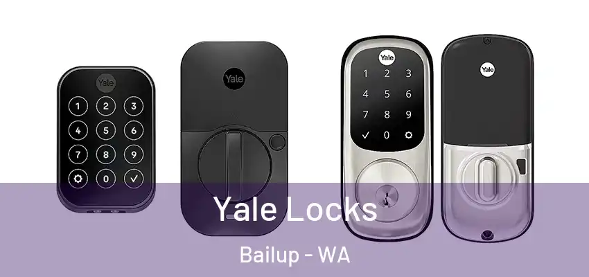  Yale Locks Bailup - WA