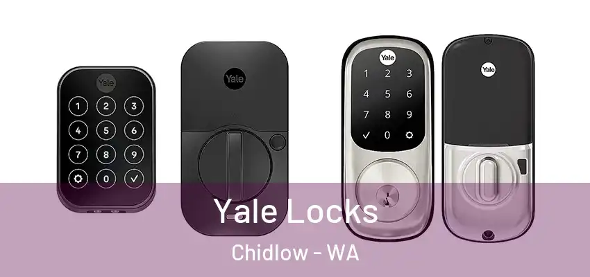 Yale Locks Chidlow - WA