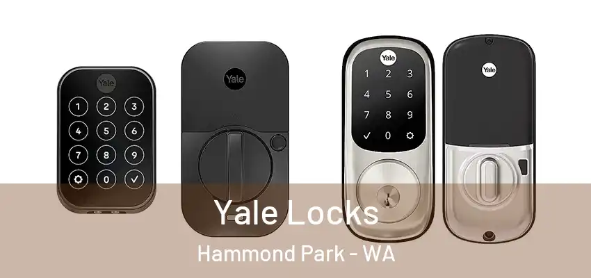 Yale Locks Hammond Park - WA