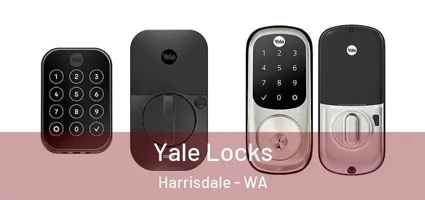Yale Locks Harrisdale - WA