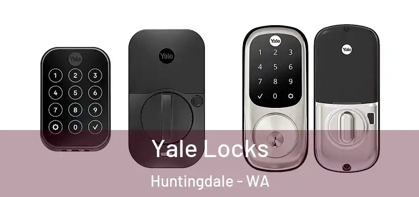 Yale Locks Huntingdale - WA