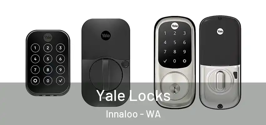 Yale Locks Innaloo - WA