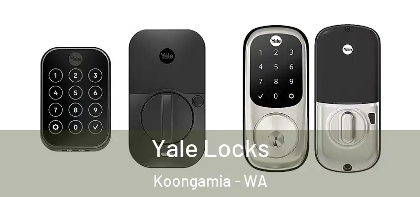 Yale Locks Koongamia - WA