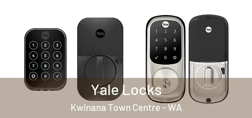 Yale Locks Kwinana Town Centre - WA